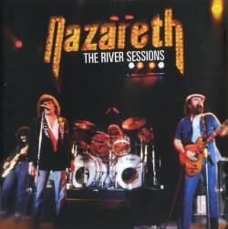 Nazareth : The River Sessions